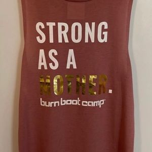ISO “Strong As A Mother” Burn Boot Camp tank